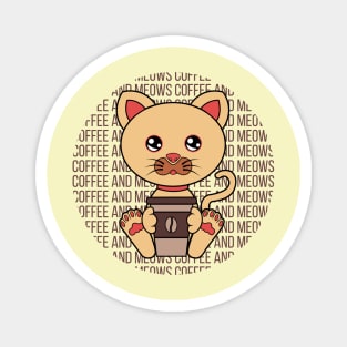 All I Need is Coffee and cats, coffe and cats, coffee and cats lover Magnet